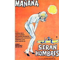 Mañana serán Hombres